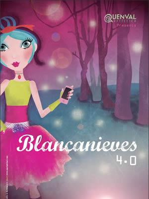 Blanca nieves 4.0